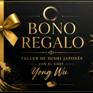 Bono Regalo — Taller de Sushi Japonés con el Chef Yong Wu